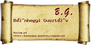Bánhegyi Gusztáv névjegykártya